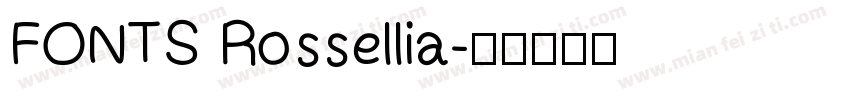 FONTS Rossellia字体转换